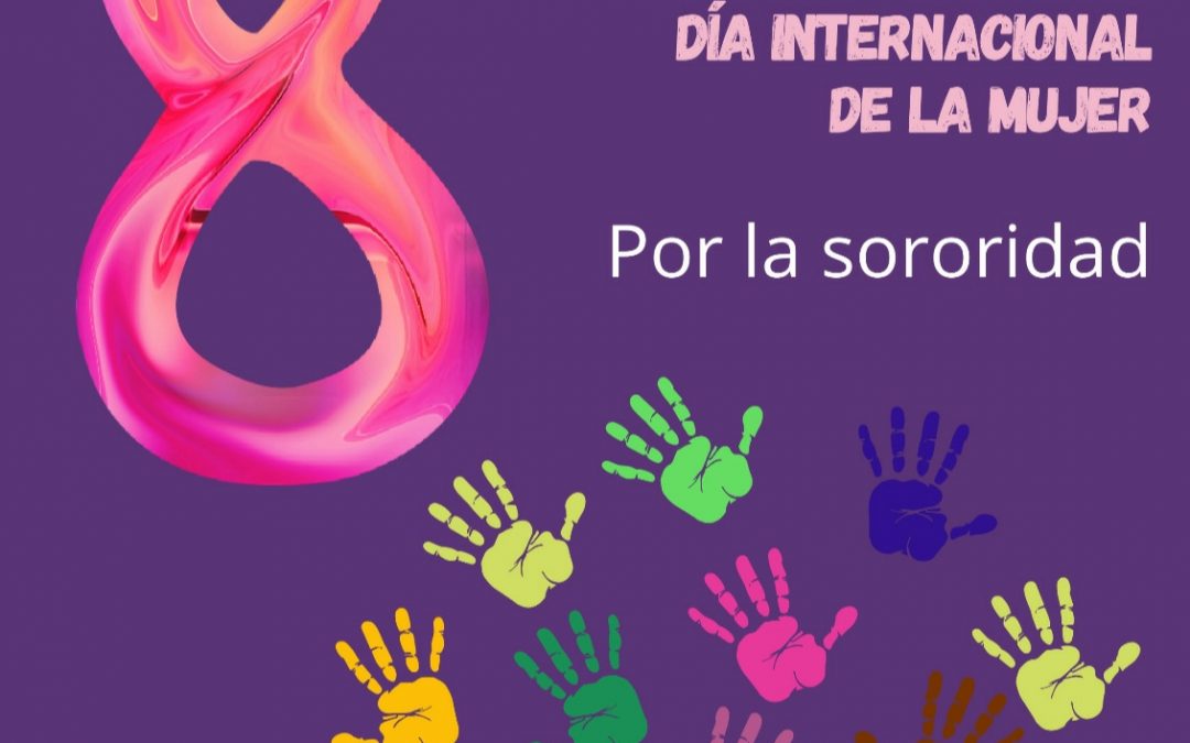 8 de marzo; En lucha por nuestros derechos.