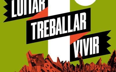Este 1º de Mayo nos movilizamos en Zaragoza y Huesca bajo el lema: “Luitar, treballar, vivir”