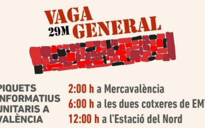 Participamos en la Huelga General convocada en el Pais Valencia el 29 de mayo