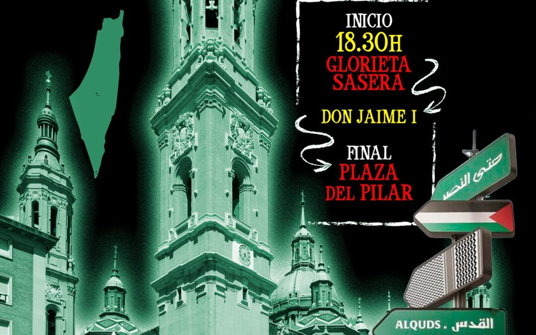 Manifestación,  «Aragón contra el genocidio. Palestina libre «